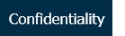 Confidentiality