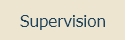 Supervision